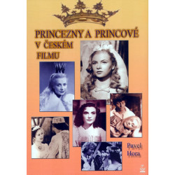 Princezny a princové v českém filmu