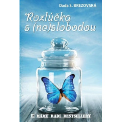 Rozlúčka s (ne)slobodou