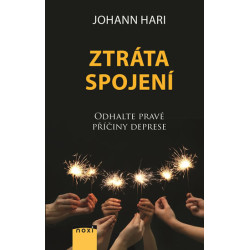 Ztráta spojení - Odhalte pravé příčiny deprese