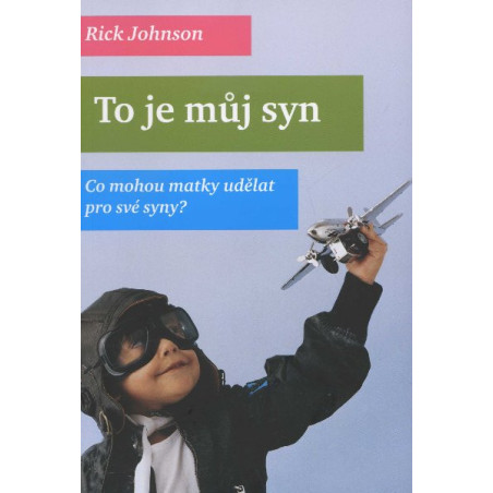 To je můj syn