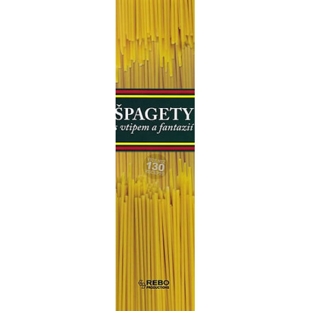 Špagety - s vtipem a fantazií - 4. vydání