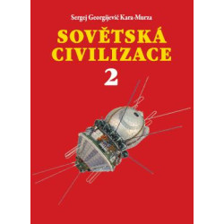 Sovětská civilizace 2. Po 2. světové válce