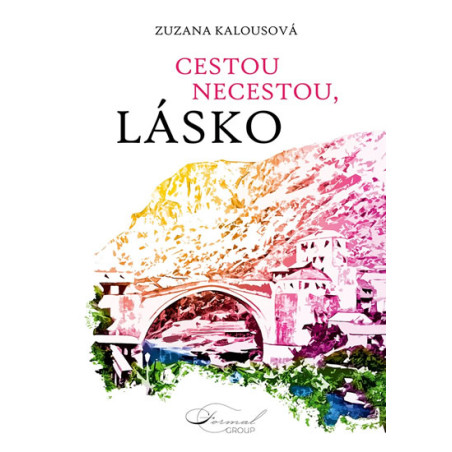 Cestou necestou, lásko
