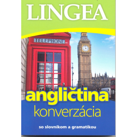 Angličtina - konverzácia so slovníkom a gramatikou-4.vydanie