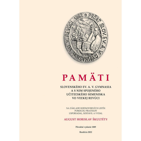 PAMÄTI SLOVENSKÉHO EVANJELICKÉHO A. V. GYMNASIA VO VEĽKEJ REVÚCI