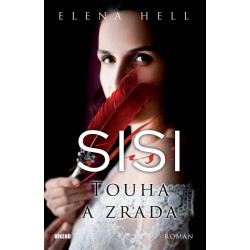 Sisi 2 - Touha a zrada