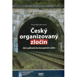 Český organizovaný zločin.