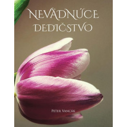 Nevädnúce dedičstvo