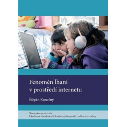 Fenomén lhaní v prostředí internetu