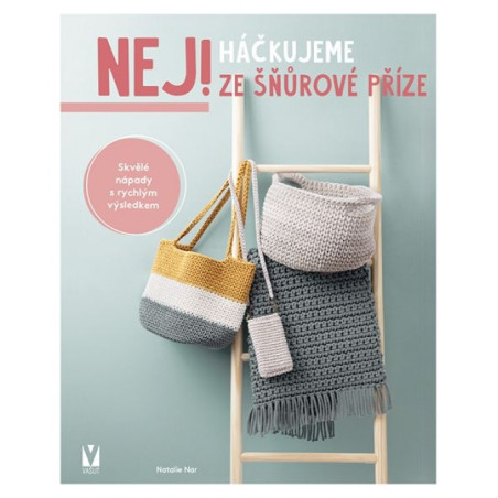 Háčkujeme ze šňůrové příze