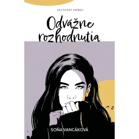 Odvážne rozhodnutia