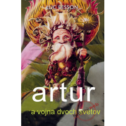 Artur a vojna dvoch svetov