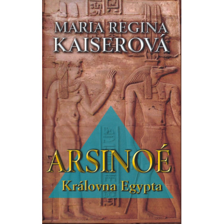 Arsinoé - Královna Egypta