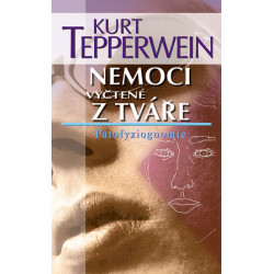Nemoci vyčtené z tváře - Patofyziognomie - 2. vydání