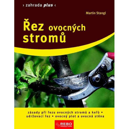 Řez ovocných stromů - Zahrada plus
