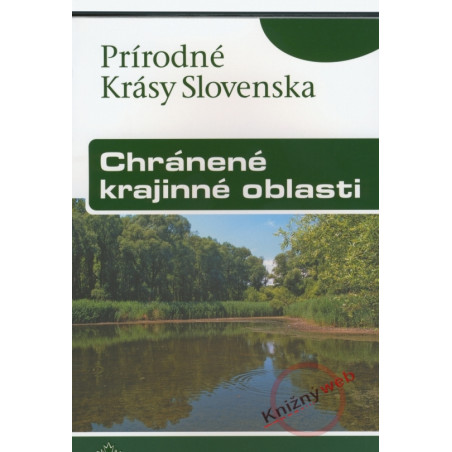 Chránené krajinné oblasti - Prírodné krásy Slovenska