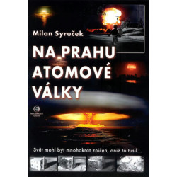 Na prahu atomové války