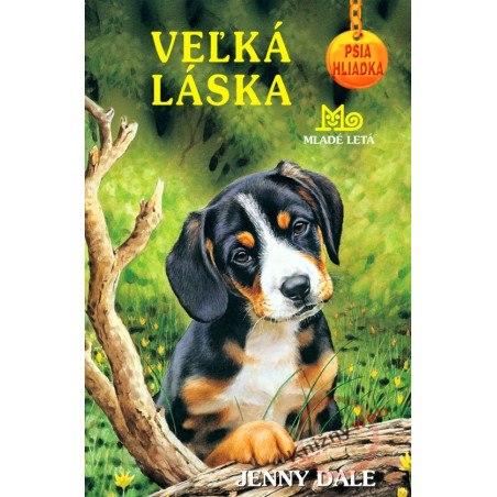 Veľká láska - Psia hliadka