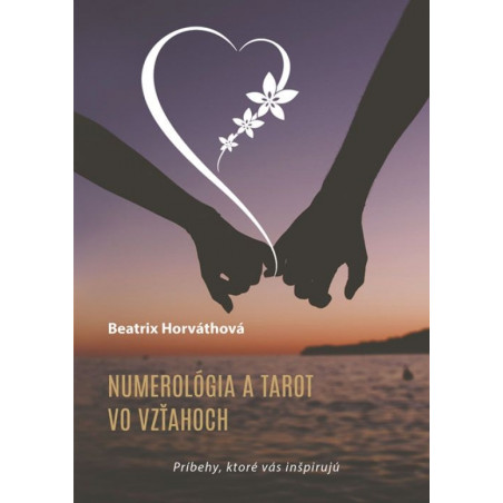 Numerológia a tarot vo vzťahoch