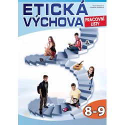 Etická výchova - Pracovní listy 8.-9. ro