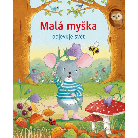 Malá myška objevuje svět