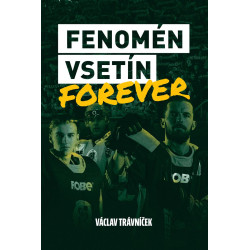 Fenomén Vsetín Forever