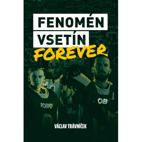 Fenomén Vsetín Forever