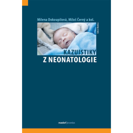 Kazuistiky z neonatologie