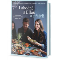 Lahodně s Ellou a přáteli