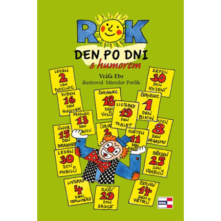 ROK den po dni s humorem