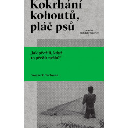 Kokrhání kohoutů, pláč psů