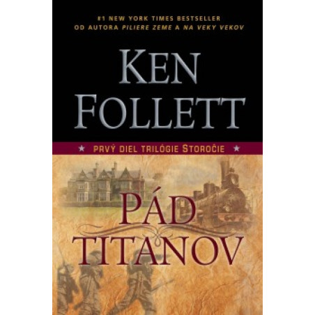 Pád titanov - 1 diel trilógie Storočie