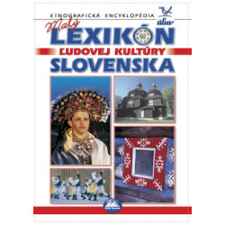 Malý lexikón ľudovej kultúry slovenska