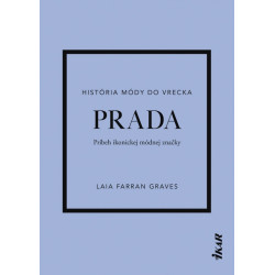 Prada: Príbeh ikonickej módnej značky