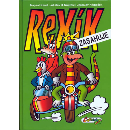 Rexík zasahuje