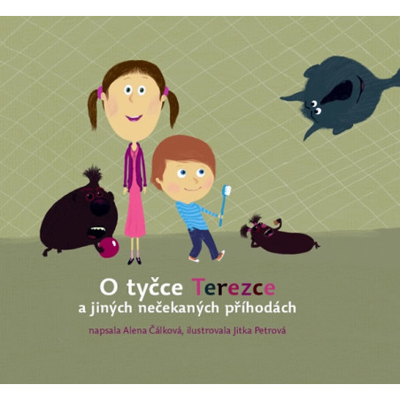 O tyčce Terezce a jiných nečekaných příhodách