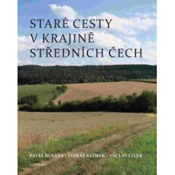 Staré cesty v krajině středních Čech