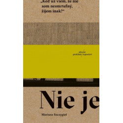 Nie je