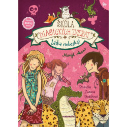 Škola magických zvierat 8.diel Láska nebeská!