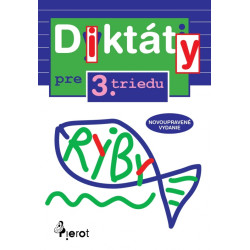 Diktáty pre 3.triedu ZŠ (nov.vyd.)