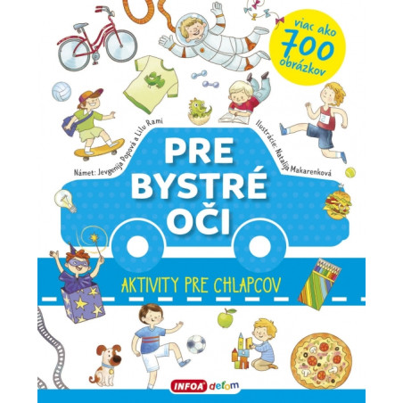 Pre bystré oči - aktivity pre chlapcov