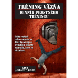 Tréning väzňa - Denník prostného tréningu