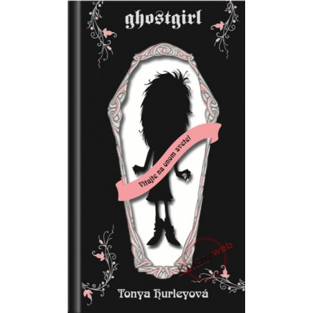 Ghostgirl 1 - Vitajte na onom svete