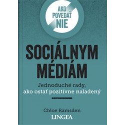 Ako povedať nie sociálnym médiám