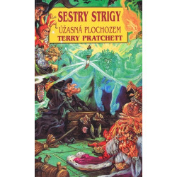 Sestry strigy - Úžasná Plochozem