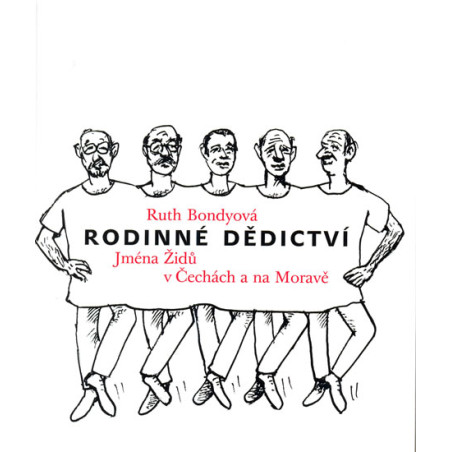 Rodinné dědictví - Jména Židů v Čechách a na Moravě