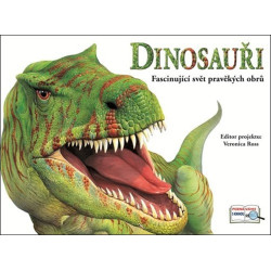Dinosauři - Fascinující svět pravěkých obrů