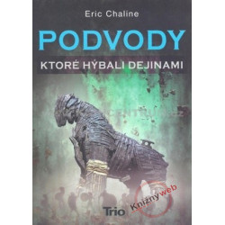 Podvody, ktoré hýbali dejinami