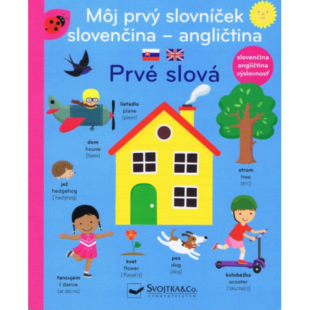 Môj prvý slovníček - prvé slová slovenčina - angličtina