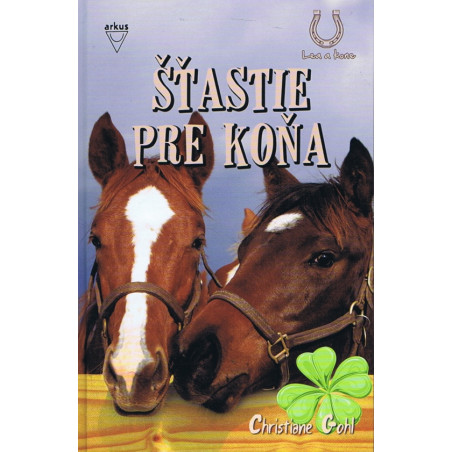 Šťastie pre koňa